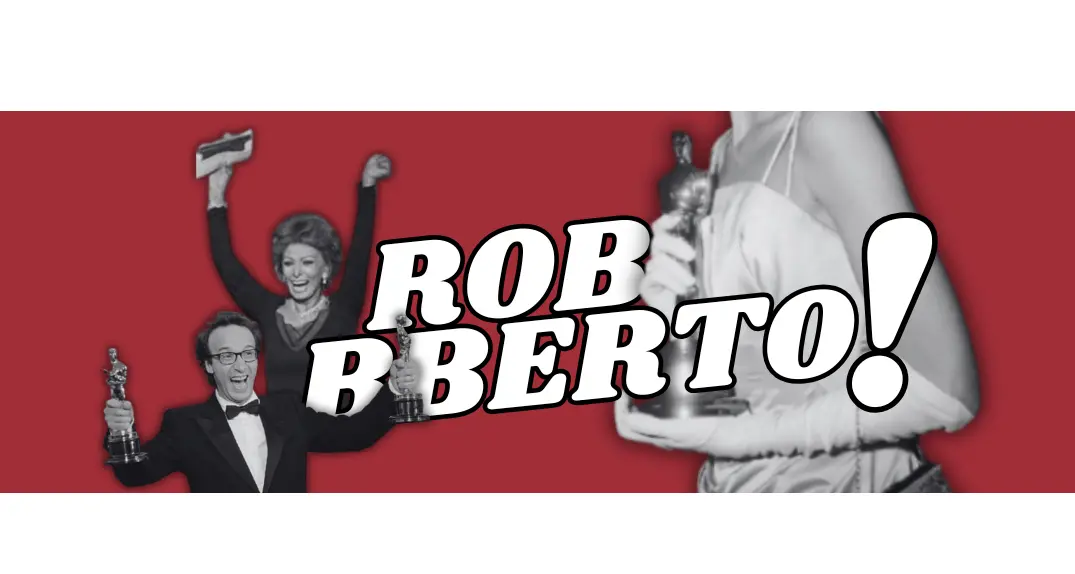 ROBBBERTO! La newsletter degli Oscar